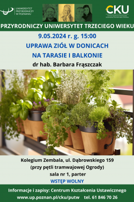 Plakat zapraszający na wykład "Uprawa ziół w donicach na tarasie i balkonie". Na zdjęciu widać wiszące przy oknie okrągłe drewniane doniczki z ziołami: bazylią, miętą, majerankiem, rozmarynem i tymiankiem. Świeci słońce.