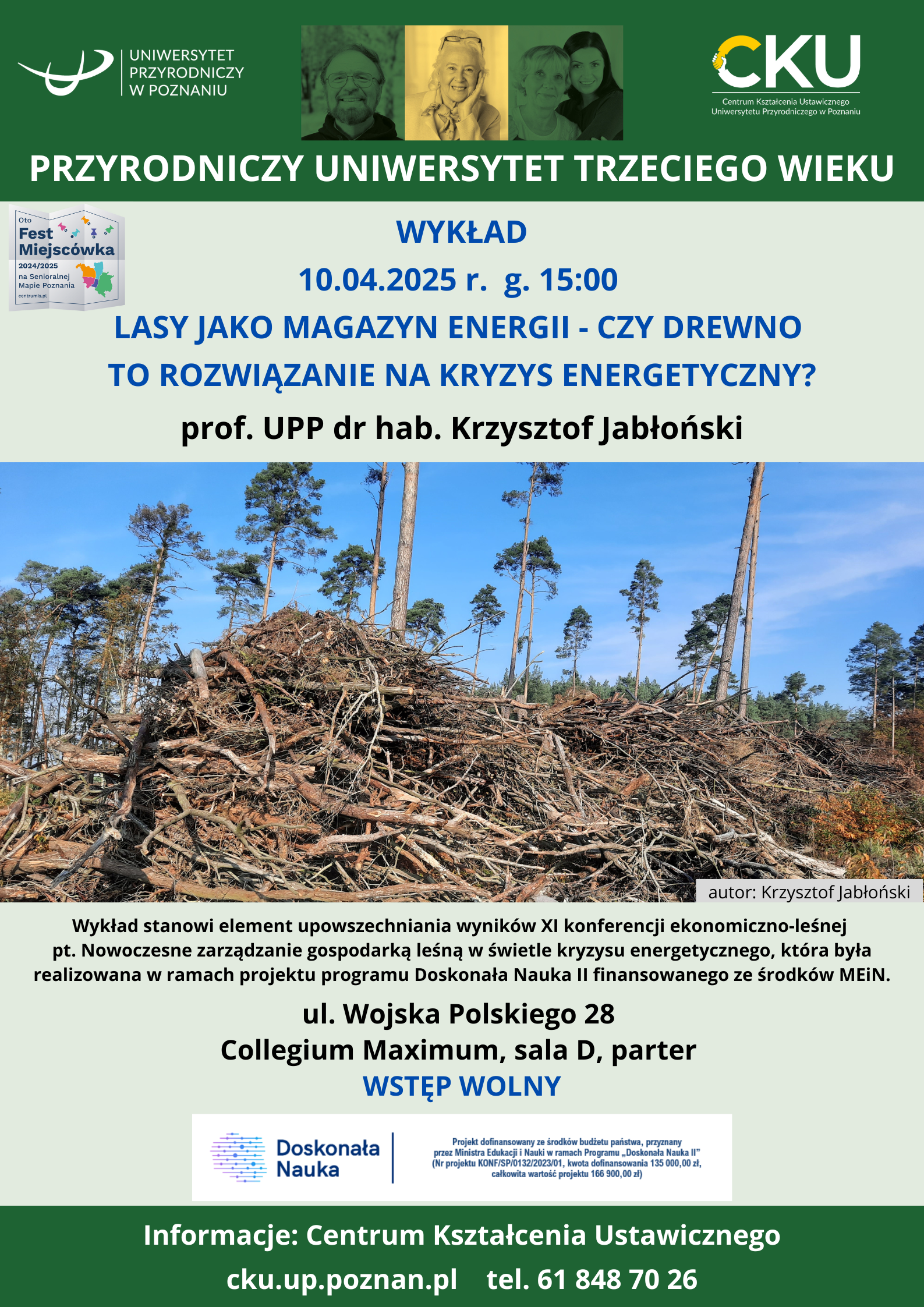 Plakat zapraszający na wykład "Lasy jako magazyn energii - czy drewno to rozwiązanie na kryzys energetyczny?"  Ścięte drewno na opał - gałęzie leżą ułożone w stos w środku lasu.